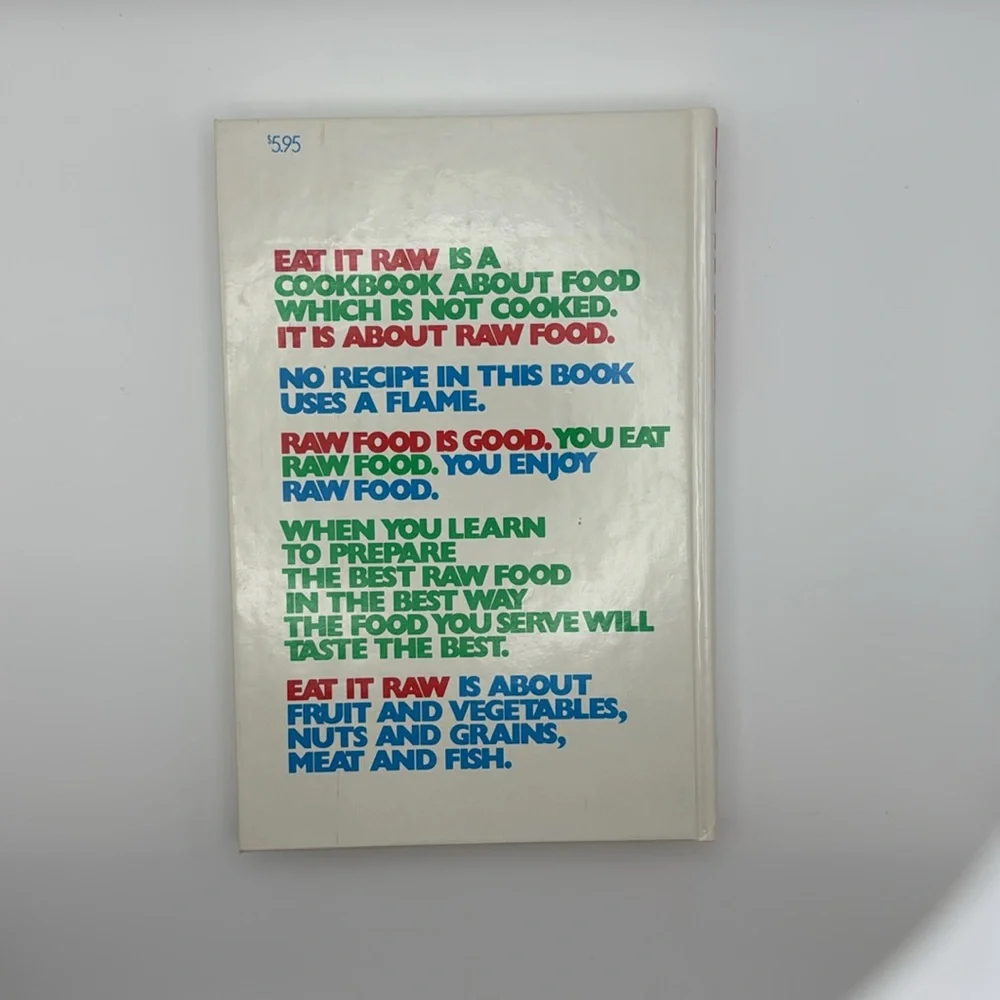 78’ 1st Ed Eat It Raw Raw‎ Food Cookbook